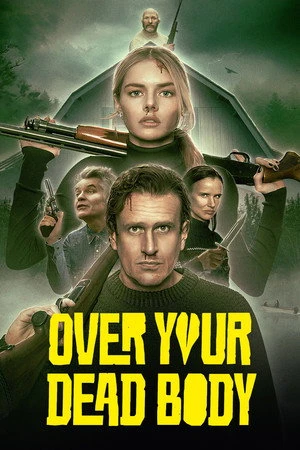 Over Your Dead Body  2026